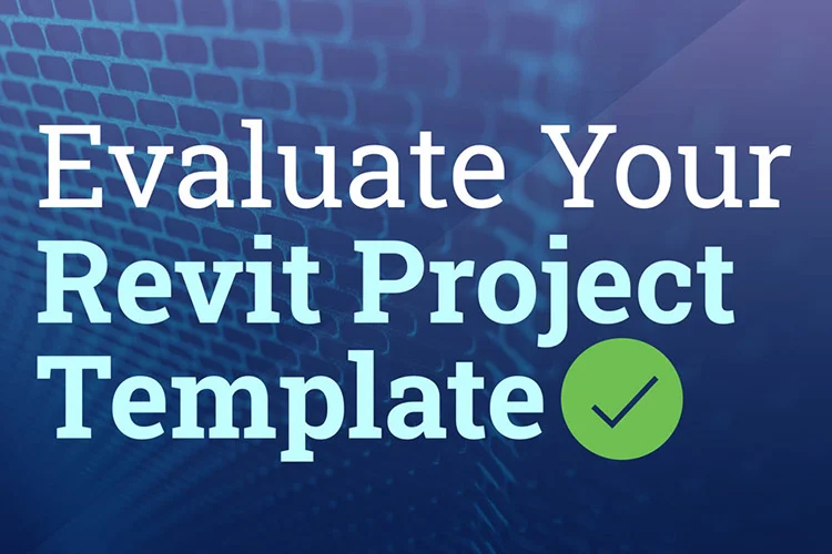 Evaluate-Your-Revit-Project-Template-thumbnail