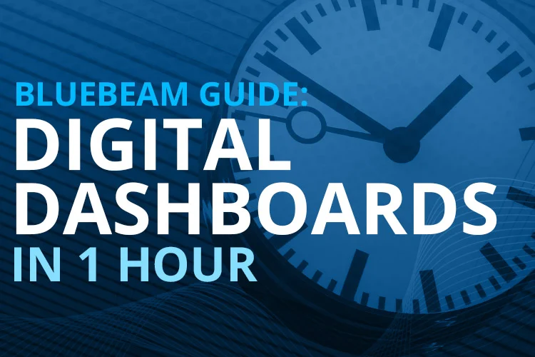 bluebeam-guide-digital-dashboards-in-1-hour-2