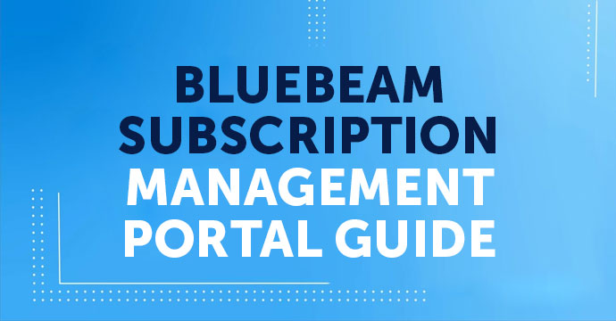 Bluebeam-Subscription-Management-Portal-Guide thumb