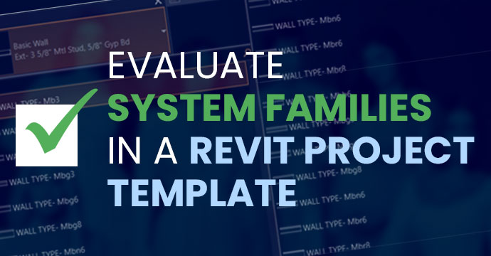 Evaluate-System-Families-in-a-Revit-Project-Template thumb