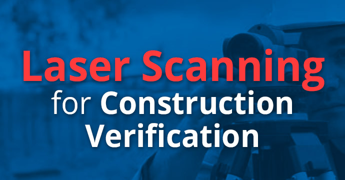 5 Ways Laser Scanning Can Improve Your Next Construction Project thumb