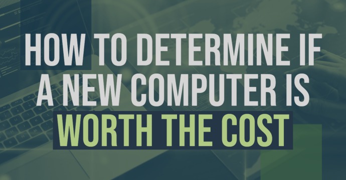 new-computer-worth-the-cost-1 thumb
