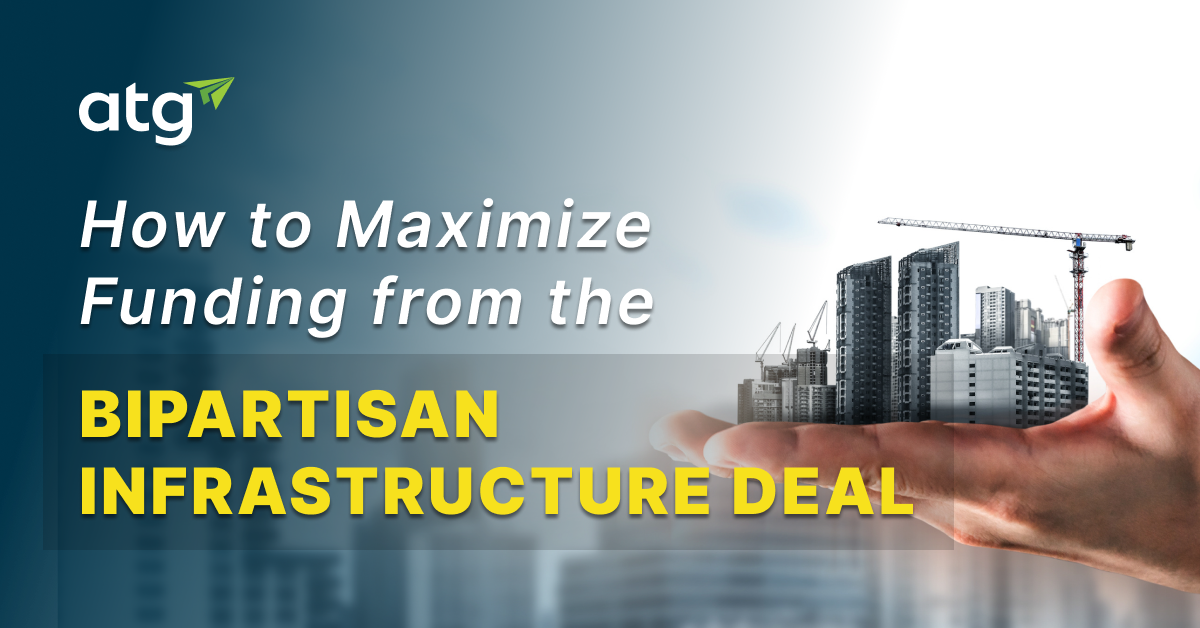 How to Maximize Funding from the Bipartisan Infrastructure Deal 